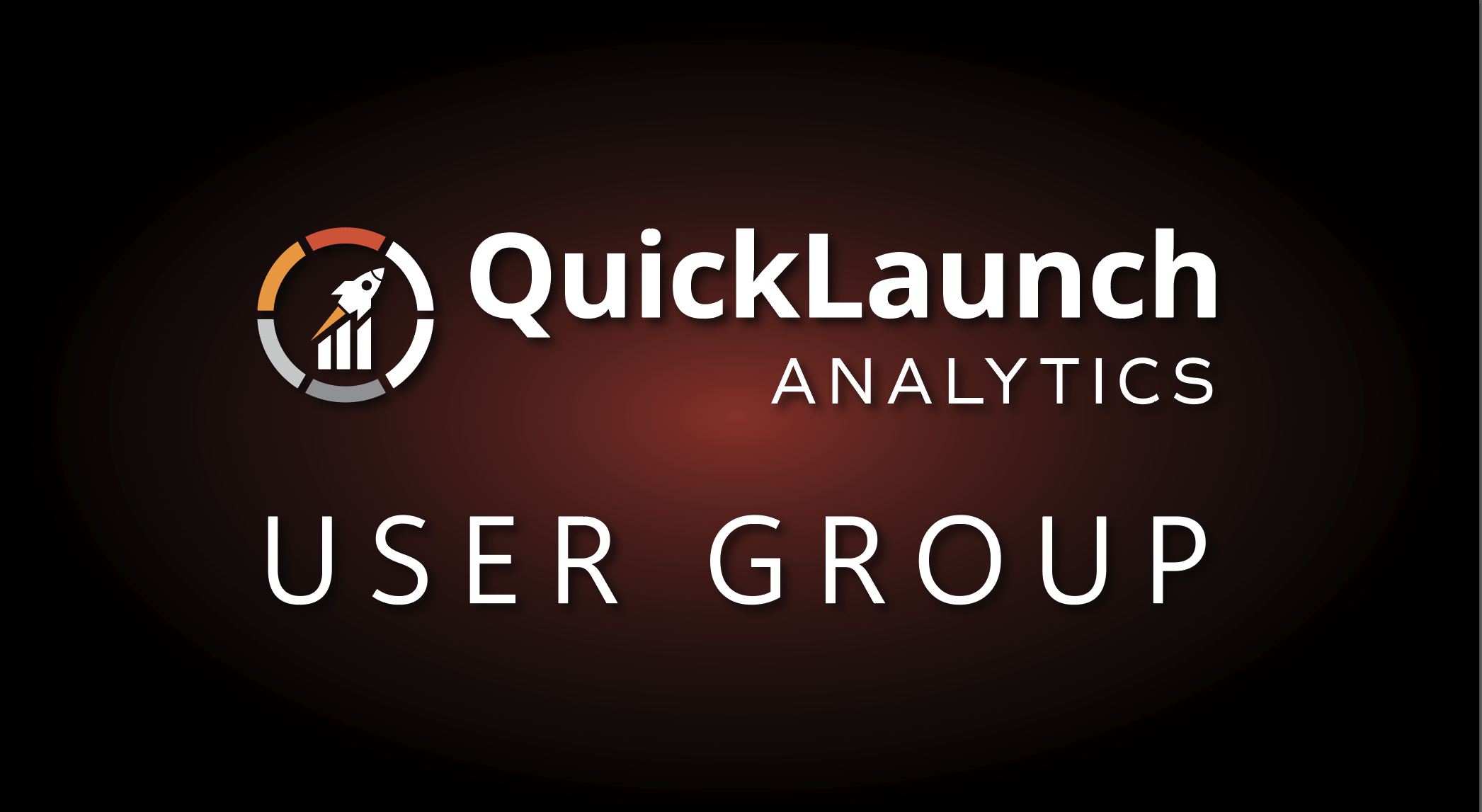 August 18th: QuickLaunch User Group 2026